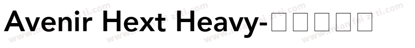 Avenir Hext Heavy字体转换
